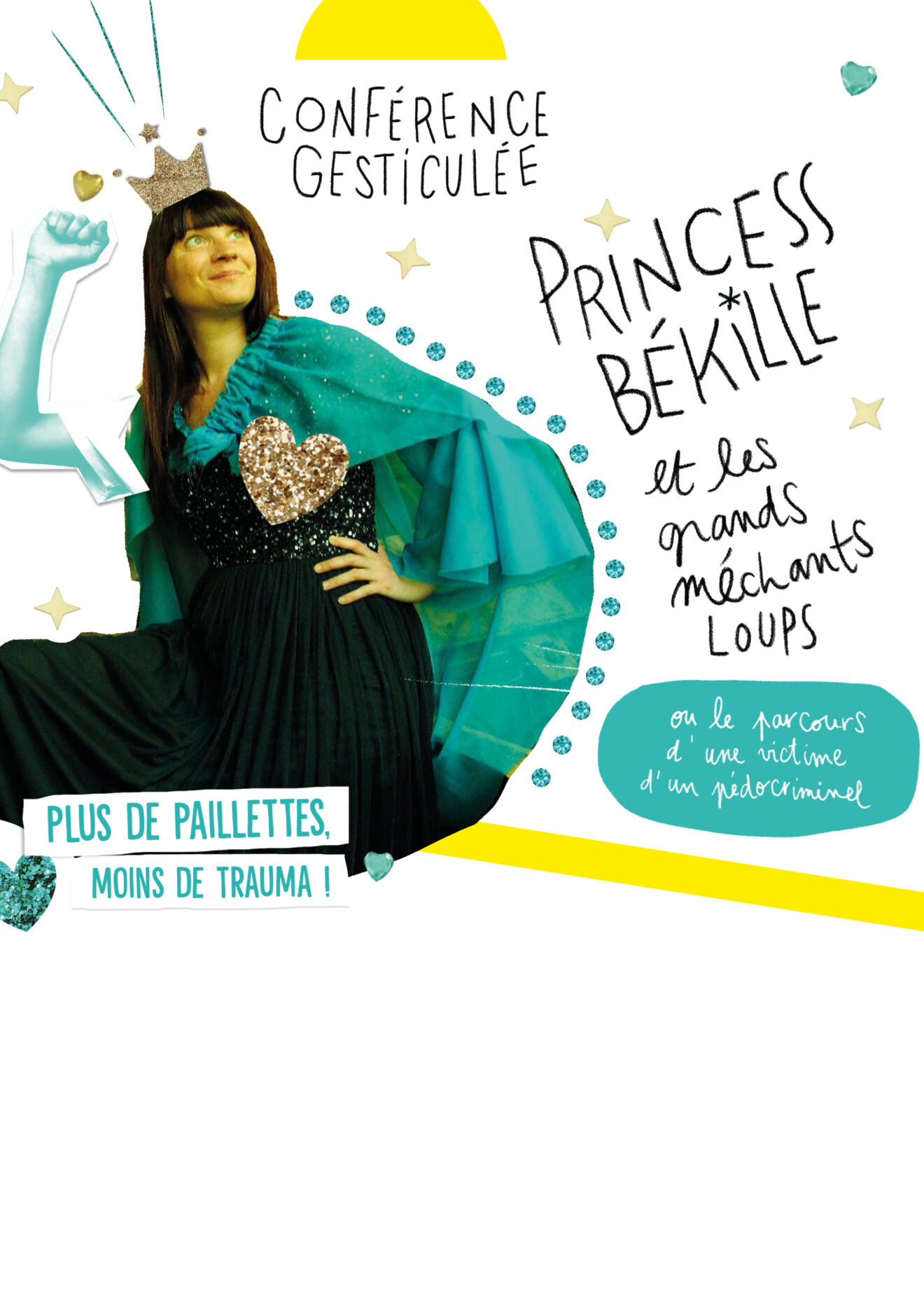Affiche de la conférence gesticulée de princesse Békille et les grands méchants loups ou le parcours d'une victime d'un pédocriminel