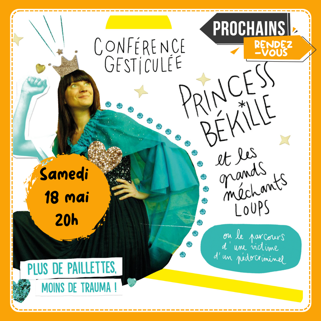 Conférence gesticulée à Rennes : Princesse Békille et les grands méchants loups
